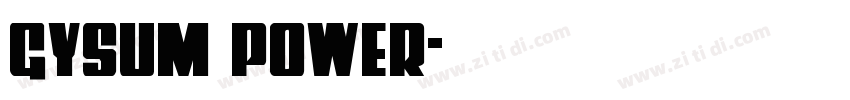 GYSUM POWER字体转换